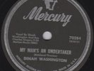 78-BLUES-DINAH WASHINGTON-MY MAN'S AN UNDERTAKER
