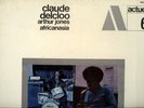 CLAUDE DELCLOO AFRICANASIA ACTUEL ORIG ROSCOE MITCHELL