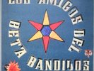 BETA BAND Los Amigos Del Beta Bandidos EP RARE 12