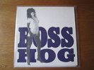 Boss Hog Drinkin' Lechin & Lyin Rare Vinyl LP Mint Copy
