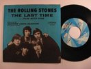 Rock Picture Sl 45 ROLLING STONES The Last Time LONDON