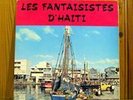 LES FANTAISISTES D'HAITI RARE CARIBBEAN SPIRIT JAZZ *Hr