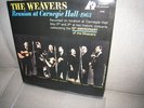 WEAVERS - CARNEGIE HALL - ANALOGUE PRODUCTIONS