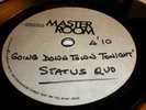 RARE Status Quo Going Down Town Tonight Acetate