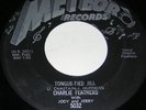 Charlie Feathers Meteor Orig 45 RPM Tongue Tied Jill