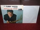 TUBBY HAYES Down In The Village LP 1962 MONO 1st Press