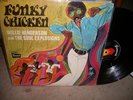 WILLIE HENDERSON +SOUL EXPLOSIONS LP FUNKY CHICKEN RARE