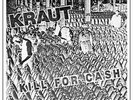 KRAUT - Kill For Cash - 1981 Indie Punk/Thrash Single