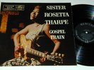SISTER ROSETTA THARPE Gospel Train 1956 ORIG SOUL R&B