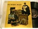 QUINCY JONES Go West Man Art Pepper Jack Sheldon Harry Edison ABC mono LP