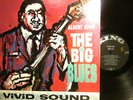 ALBERT KING. THE BIG BLUES .KING 852.RARE.US .ORIG.LP