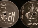 Spiral Tribe - Fac'em If They Can't Take A Joke/ FACOM