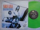 NIRVANA     HORMOANING -GREEN Vinyl '92 OZ Tour  EP
