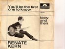 RENATE KERN you'll be the first one to know /LISTEN