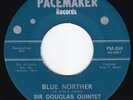SIR DOUGLAS QUNITET Blue Norther GARAGE ROCK Doug Sahm
