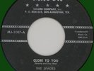 SPADES Close to You 45rpm Major 1958 rare Texas doo-wop
