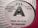 NM UK DEMO - THE SEARCHERS - SUGAR AND SPICE - PYE