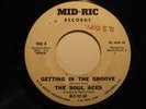 Funk 45 SOUL ACES Getting In The Groove MID-RIC HEAR