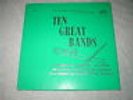 TEN GREAT BANDS RCA LPM-6702 ARMSTRONG BASIE SHAW et al
