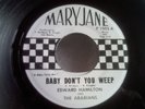 EDWARD HAMILTON BABY DONT YOU WEEP NM