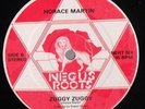 HORACE MARTIN  -  ZUGGY ZUGGY     MURDEROUS NEGUS ROOTS