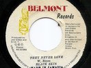 Black Skin - They Never Love - Belmont Roots Reggae