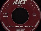 45 ROCKER RANDY LUCK I Was A Teenage Cave Man ART- HEAR