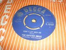 45 HIPSTER IMAGE Can't Let Her Go, near mint Decca Mod