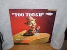 Bobby Tucker Trio-Too Tough- LP