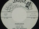 CHUCK RIO AND THE ORIGINALS 45 PROMO MARGARITA JACKPOT