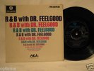 DR. FEELGOOD AND THE INTERNS R & B WITH DR. FEELGOOD EP