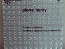 PIERRE HENRY noire soixante LP dufrene avant electronic