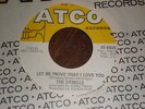 Dynells 45 Let Me Prove That I Love You/Call On Me ATCO