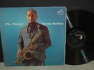 SONNY ROLLINS : The Bridge ORG RCA MONO LP S1/S1 MATRIX