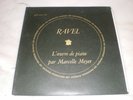 DF 100/1(2 lps)/ RAVEL PIANO WORKS/ MARCELLE MEYER
