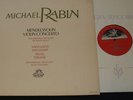 RABIN/MENDELSSOHN VLN CON/ANGEL DOWEL/NM/NO SPINDLE MKS
