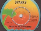 SPARKS -I Want To Hold Your Hand WITHDRAWN Beatles RARE