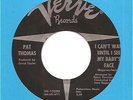 Northern Soul 45 Pat Thomas VERVE I Can't Wait
