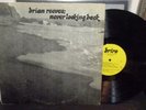 BRIAN REEVES never looking LP rare private folk LISTEN