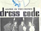 DRESS CODE Alone in the Crowd 7
