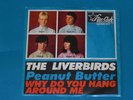 7-Single-Beat-STAR-CLUB-THE LIVERBIRDS-Peanut Butter