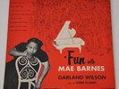 FUN WITH MAE BARNES / GARLAND WILSON ATLANTIC ALS-404