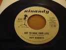 ROY ROBERTS GOT TO HAVE YOUR LOVE  NINANDY VG+ HEAR