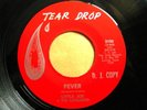 * LITTLE JOE Fever RARE TX NORTHERN SOUL Tear Drop 45 ?