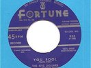 Doo Wop 45 Five Dollars FORTUNE 833 You Fool