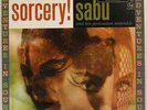 SABU jazz exotica LP COLUMBIA “Sorcery” DG SUPERB