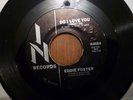 Do I Love You (Indeed I Do) Eddie Foster