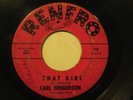CARL HENDERSON 45 That Girl RENFRO northern soul HEAR