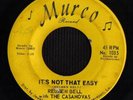 SOUL 45 REUBEN BELL IT'S NOT THAT EASY MURCO HEAR