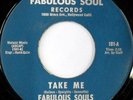 rare Soul Funk 45 FABULOUS SOULS take me Listen